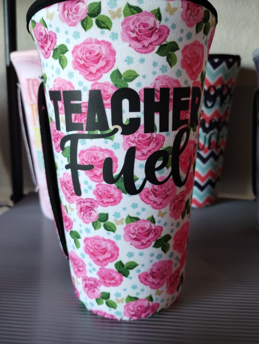 Teacher fuel rose koozie