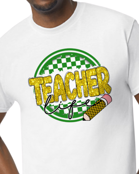 Teacher life green and gold